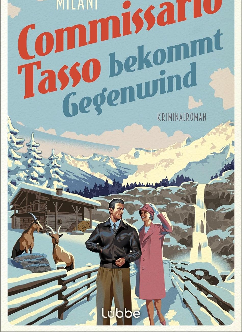 Cover Buch &quot;Commissario Tasso bekommt Gegenwind&quot;, © Bastei Lübbe Verlag